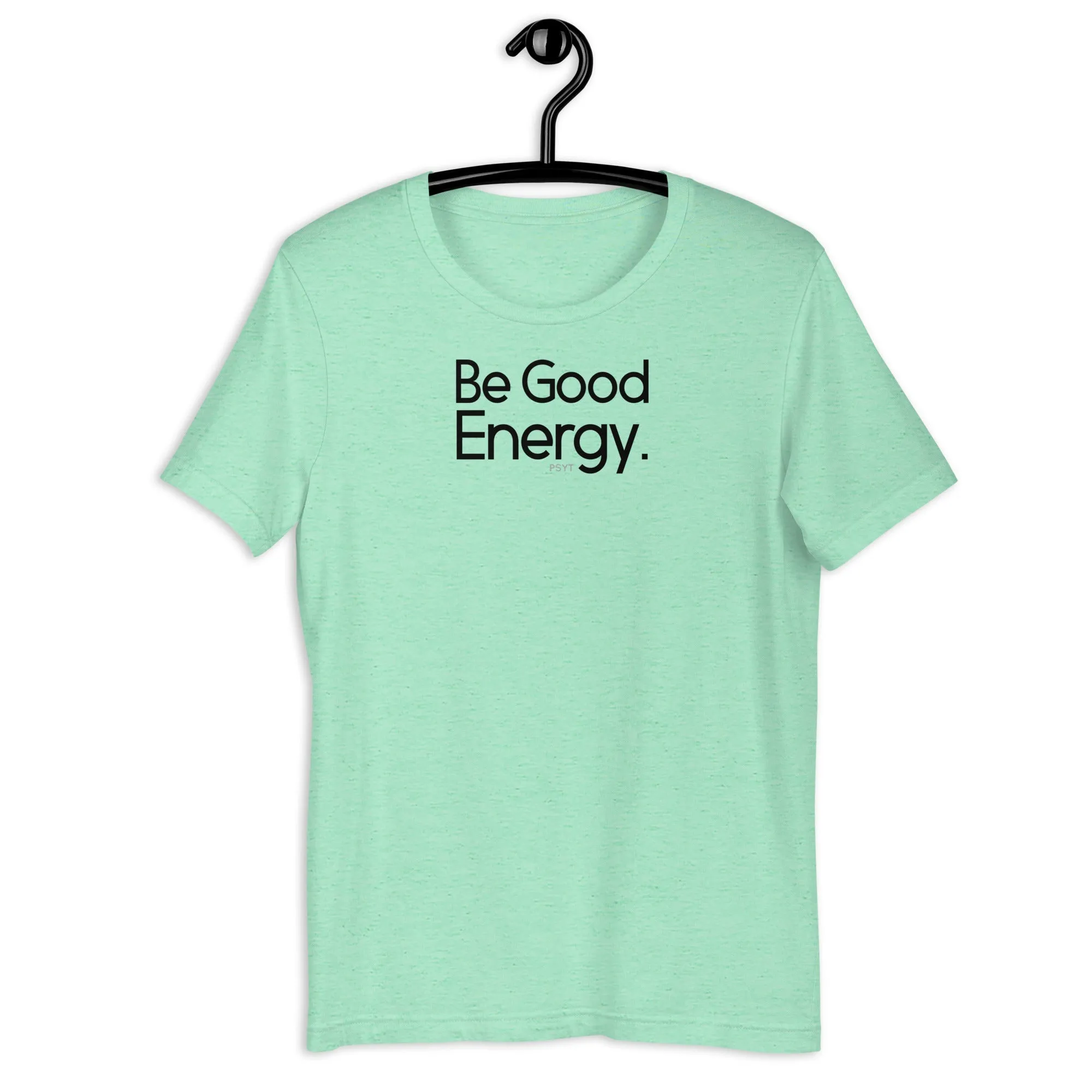 Fact: Be Good Energy Light Color Shirt